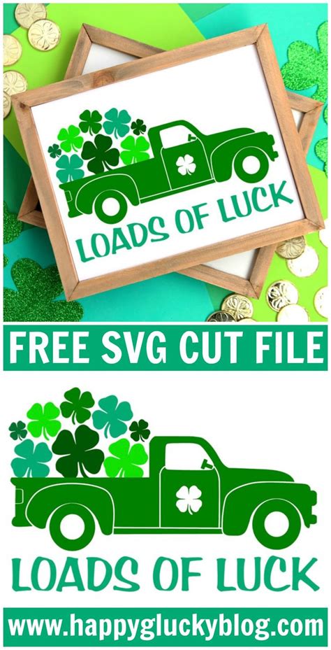 Loads Of Luck Vintage Truck Free Printable And Free Svg Cut File St