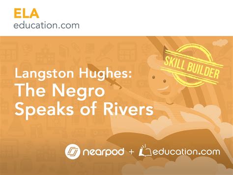 Langston Hughes: The Negro Speaks of Rivers