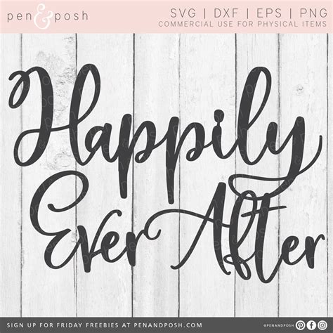 Happily Ever After Svg Happy Sayings Svg Love Sayings Svg Wedding Svg