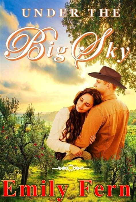 Under The Big Sky Ebook Fern Emily Kindle Store