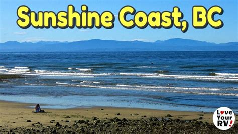 Exploring The Sunshine Coast Of British Columbia