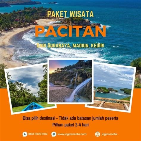 Paket Wisata Pacitan Dari Surabaya Madiun Dan Kediri Joglo Wisata