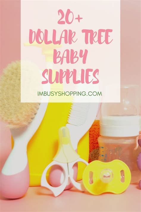 Budget Friendly Baby Supplies At Dollar Tree