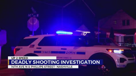 Investigation Underway After Man Shot Killed In Nashville Wkrn News 2