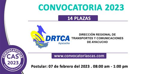 Convocatoria Direcci N De Transportes Drtc Ayacucho Plazas