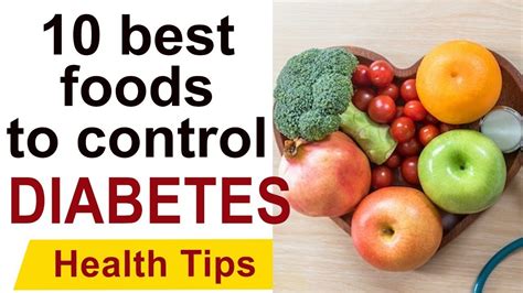 Top Best Foods To Control Diabetes Diabetes Control Tips Health