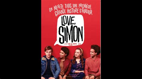 Love Simon 2018 Un Film De Greg Berlanti Premiere Fr News Date