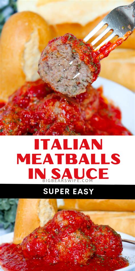 Easy Italian Meatballs In Sauce Recipe Big Bears Wife