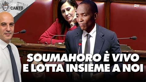 Soumahoro è vivo e lotta insieme a noi Il Controcanto Rassegna