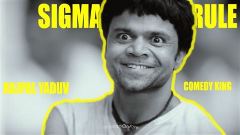 RAJPAL YADAV SIGMA KING RAJPAL YADAV STATUS RAJPAL YADAV EDIT