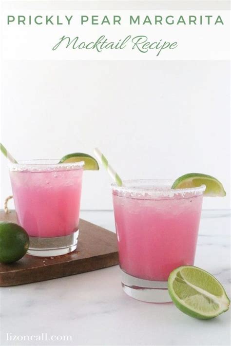 Prickly Pear Margarita Mocktail Recipe Liz On Call Recipe