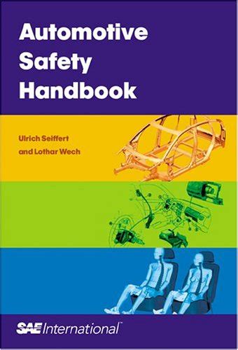 Automotive Safety Handbook Seiffert Ulrich Wech Lothar