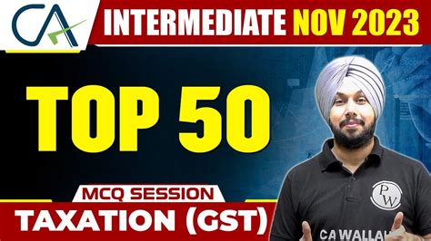 Top Taxation Gst Mcq Session Ca Inter Nov Ca Jasmeet