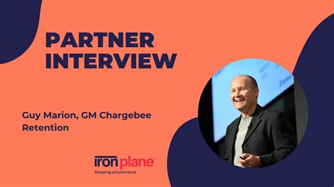 Shaping Ecommerce With Guy Marion Gm Chargebee Retention