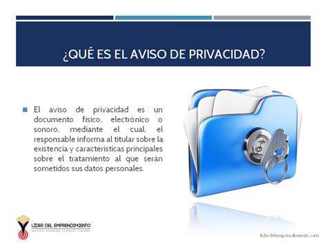 ¿qué Es Un Aviso De Privacidad Líder Del Emprendimiento