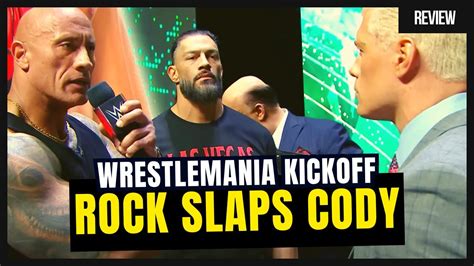 The Rock Turns Heel Slaps Cody Rhodes Wrestlemania Kickoff