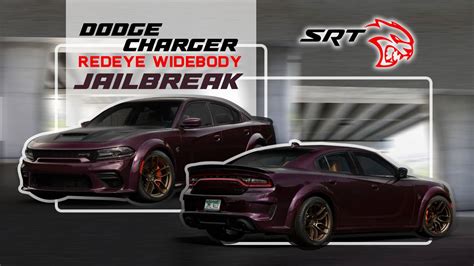 2022 Dodge Charger Srt Hellcat Redeye Widebody Jailbreak