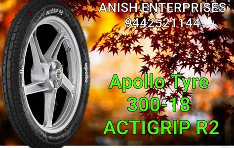 Apollo Tyres 300 18 TT ACTIGRIP R2 Rear At Rs 1393 Piece Apollo