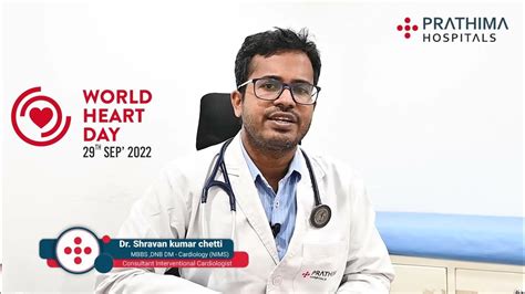 World Heart Day Take Care Of Your Heart Dr Shravan Kumar