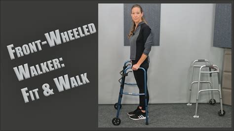 How To WALK With A FRONT WHEELED WALKER Safely And Easily Fit Use