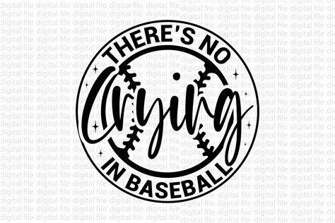 Theres No Crying In Baseball Graphic By Graphixee · Creative Fabrica