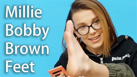 Millie Bobby Brown Feet Youtube