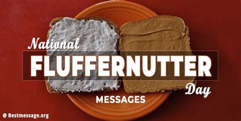 National Fluffernutter Day 2024 Wishes Status Messages Quotes