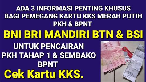 Ada 3 Kabar Penting Hari Ini Bagi Kpm PKH BPNT Terkait Pencairan