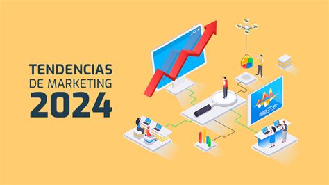 Tendencias De Marketing En 2024 El Blog De Dinahosting