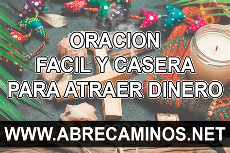 Oración para Atraer Dinero Rápido y Urgente AbreCaminos net