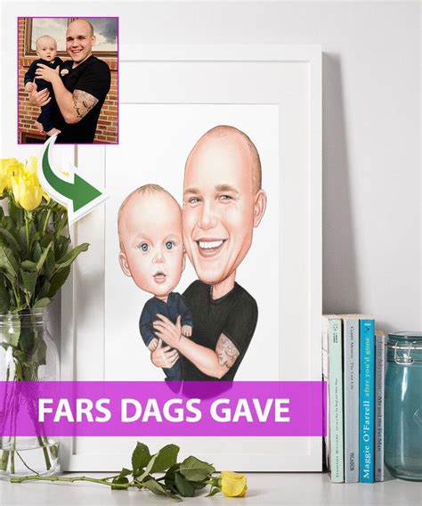 Fars Dags Gave Karikaturtegning Efter Dine Fotos Ideer Til Gaver