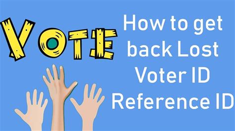 How To Get Back Lost Voter Id Reference Id Youtube