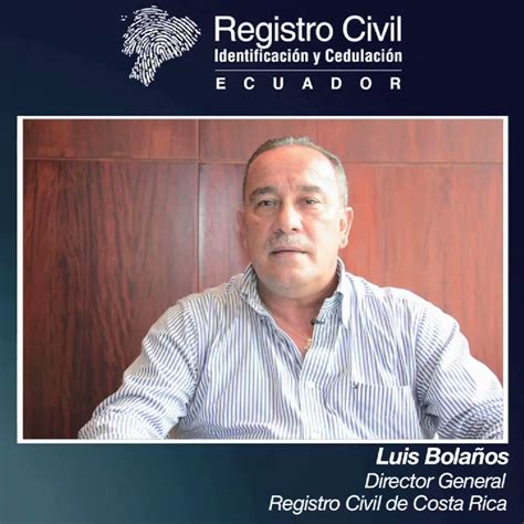 Registro Civil On Twitter Luis Bola Os Director General Del Registro