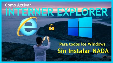 C Mo Activar El Modo Internet Explorer En Windows Y En Microsoft Edge