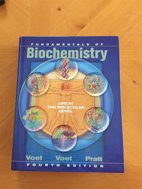 Fundamentals Of Biochemistry Life At The Molecular Level 4th Edition