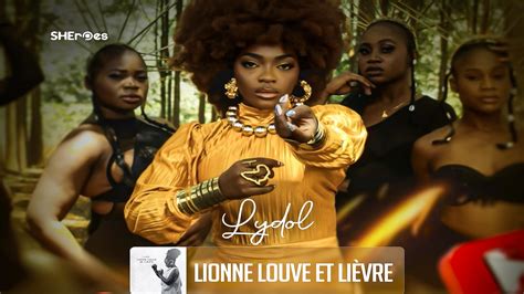 Lydol son clip lionne louve et lièvre atteint 1 million de vues