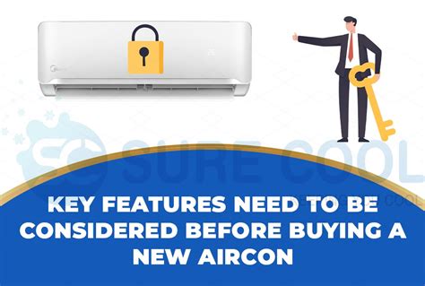 Key Features Need To Be Considered Before Buying An New Aircon