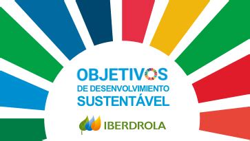 O Que A Agenda Para O Desenvolvimento Sustent Vel Iberdrola