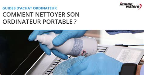 Comment Retirer La Poussi Re Et Nettoyer Son Ordinateur Portable