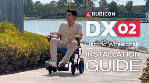 Rubicon Dx Affordable Lightweight Electric Wheelchair Installation