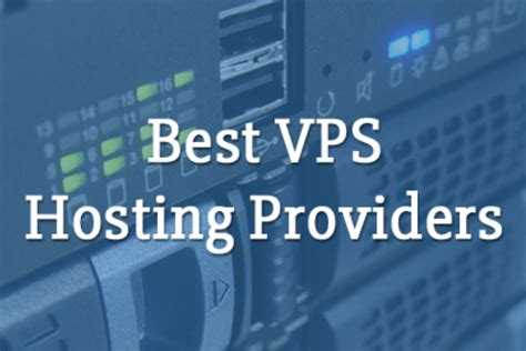 Best Vps Hosting Providers Comparison With Prices And Features