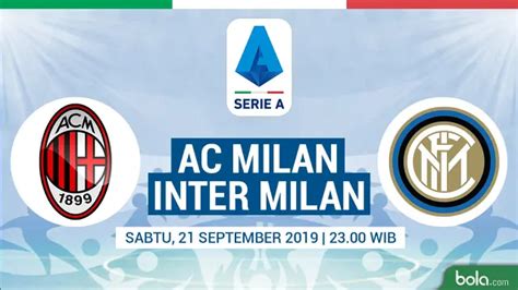 9 Fakta Menarik Jelang Derby Della Madonnina Ac Milan Vs Inter Milan