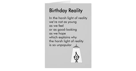 Birthday Reality A Funny Birthday Poem Card