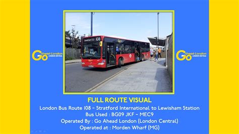 FULL ROUTE VISUAL London Bus Route 108 Stratford International To