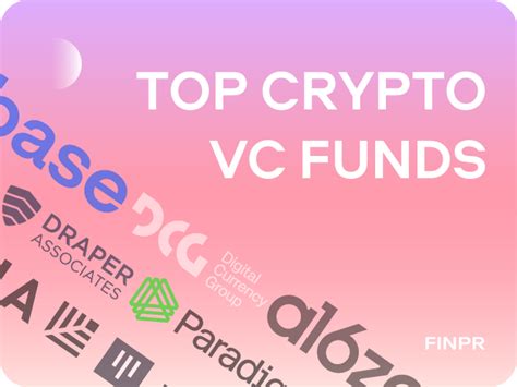 Top Crypto Vc Funds Who Invests In Web3 In 2024