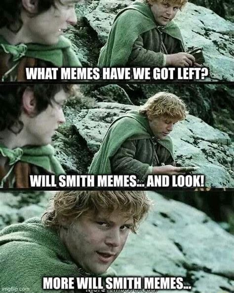 What Memes Have We Got Left Will Smith Memes And Look More Will