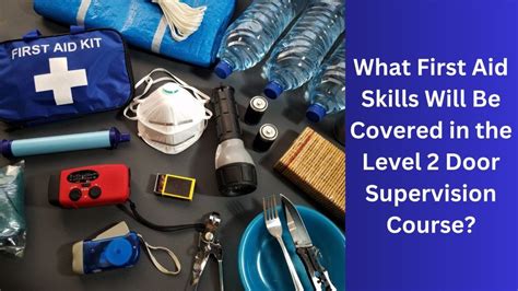 What First Aid Skills Will Be Covered In The Level 2 Door Supervision