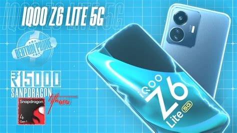 IQOO Z6 Lite 5G World S First Snapdragon 4 Gen 1 Smartphone YouTube