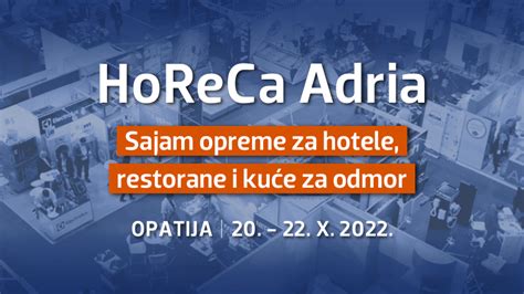 HoReCa Adria I HOW Festival U Opatiji Gastroprojekt