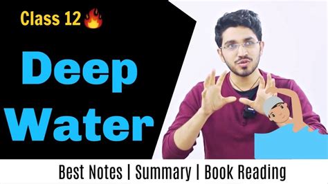 Deep Water Class 12 Summary In Hindi Flamingo Book Reading And